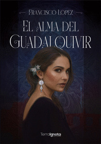 EL ALMA DEL GUADALQUIVIR