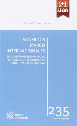 ACUERDOS MARCO INTERNACIONALES: DE LA RESPONSABILIDAD SOCIAL EMPRESARIAL A LA AU