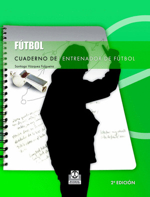 CUADERNO DEL ENTRENADOR DE FUTBOL
