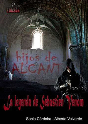 LEYENDA DE SEBASTIAN VENOM, LA