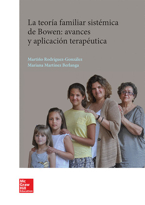 BL TEORIA FAMILIAR SISTEMICA DE BOWEN. AVANCES Y APLICACION TERAPEUTICA. LIBRO D