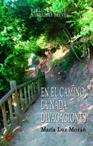 EN EL CAMINO, LA NADA