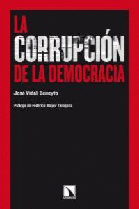 CORRUPCION DE LA DEMOCRACIA,LA