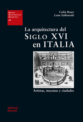 LA ARQUITECTURA DEL SIGLO XVI EN ITALIA (EUA23) (EPUB)