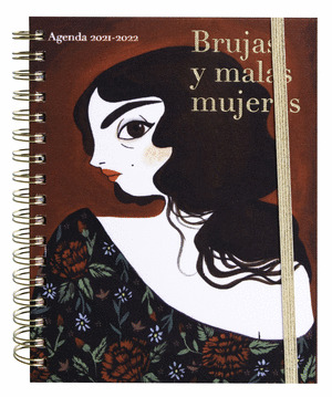 BRUJAS Y MALAS MUJERES. AGENDA ESCOLAR SEMANAL 2021-2022 MARIA HESSE