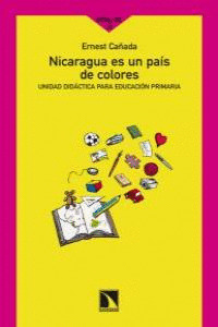 NICARAGUA ES UN PAÍS DE COLORES