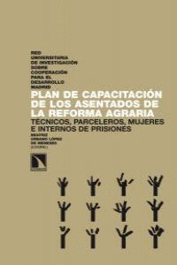 PLAN DE CAPACITACIÓN DE LOS ASENTADOS DE LA REFORMA AGRARIA