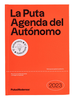 AGENDA ANUAL SEMANAL 2023 LA PUTA AGENDA DEL AUTÓNOMO