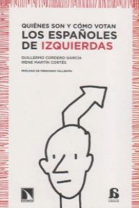 QUIÉNES SON Y CÓMO VOTAN LOS ESPAÑOLES DE IZQUIERDAS