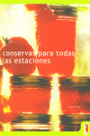 CONSERVAS PARA TODAS ESTACIONES