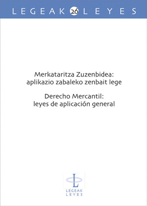MERKATARITZA ZUZENBIDEA: APLIKAZIO ZABALEKO ZENBAIT LEGE - DERECHO MERCANTIL: LE