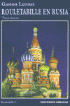 ROULETABILLE EN RUSIA