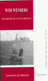 WIM WENDERS, FRAGMENTOS DE UN CINE ERRATICO
