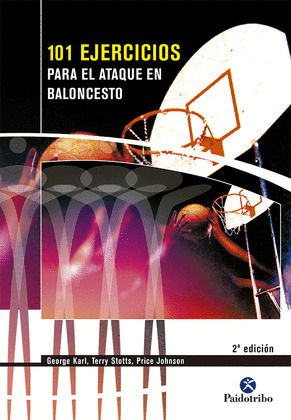 101 EJERCICIOS ATAQUE BALONCESTO