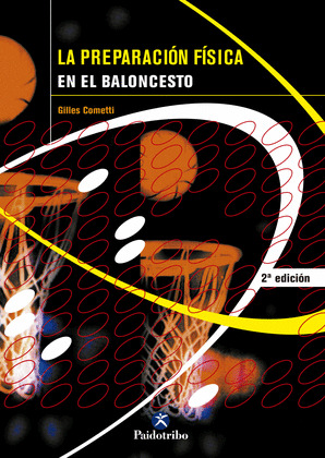PREPARACION FISICA EN EL BALONCESTO, LA.