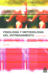 FISIOLOGIA Y METODOLOGIA DEL ENTRENAMIENTO