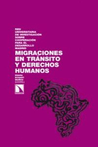 MIGRACIONES EN TRÁNSITO Y DERECHOS HUMANOS