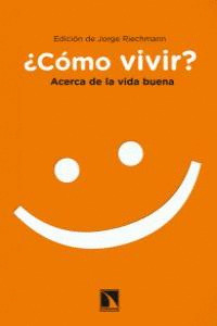 ¿CÓMO VIVIR?