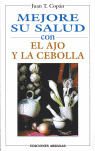 MEJORE SU SALUD CON AJO Y CEBOLLA