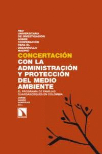 CONCERTACIÓN CON LA ADMINISTRACIÓN Y PROTECCIÓN DEL MEDIO AM