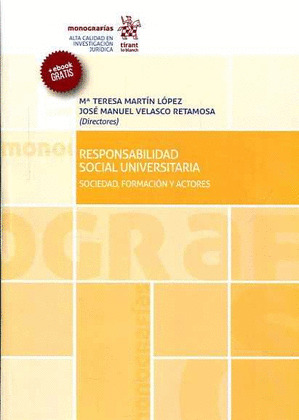 RESPONSABILIDAD SOCIAL UNIVERSITARIA SOCIEDAD, FORMACION Y ACTORES