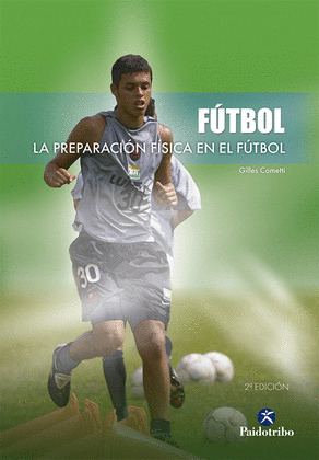 PREPARACION FISICA EN EL FUTBOL, LA