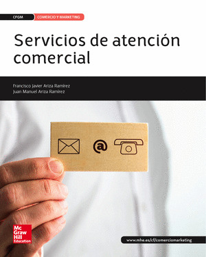 SERVICIOS DE ATENCIÓN COMERCIAL. TÉCNICO ACTIVIDADES COMERCIALES