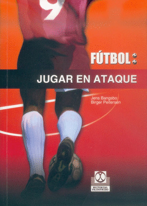 FUTBOL: JUGAR EN ATAQUE