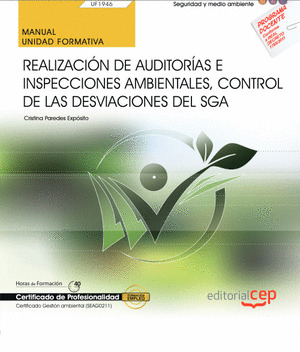 MANUAL. REALIZACION DE AUDITORIAS E INSPECCIONES AMBIENTALES, CONTROL DE LAS DES