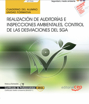 CUADERNO DEL ALUMNO. REALIZACION DE AUDITORIAS E INSPECCIONES AMBIENTALES, CONTR