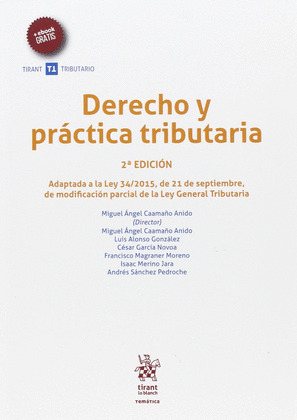 DERECHO Y PRACTICA TRIBUTARIA 2ª EDICION 2016