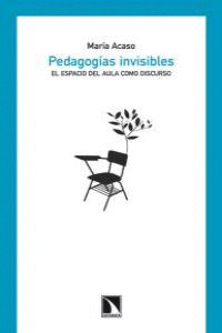 PEDAGOGÍAS INVISIBLES