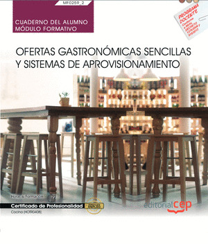 CUADERNO DEL ALUMNO. OFERTAS GASTRONOMICAS SENCILLAS Y SISTEMAS DE APROVISIONAMI
