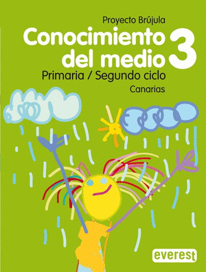 CONOCIMIENTO DEL MEDIO. 3º PRIMARIA. PROYECTO BRÚJULA. CANARIAS.