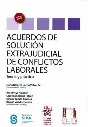 ACUERDOS DE SOLUCION EXTRAJUDICIAL DE CONFLICTOS LABORALES TEORIA Y PRACTICA