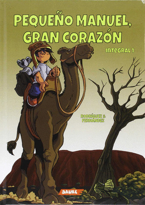PEQUEÑO MANUEL, GRAN CORAZÓN
