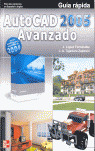 AUTOCAD 2005 AVANZADO/GUIA RAPIDA