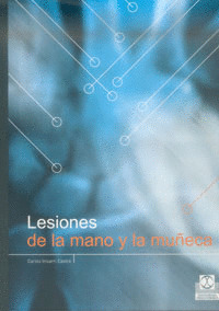LESIONES DE LA MANO Y LA MUÑECA