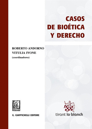 CASOS DE BIOETICA Y DERECHO