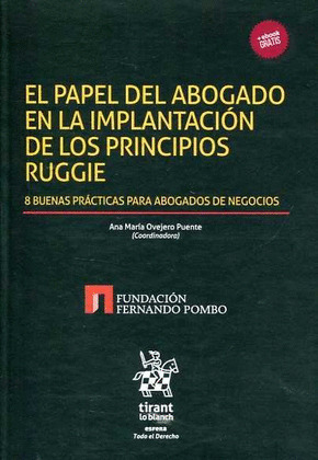 EL PAPEL DEL ABOGADO EN LA IMPLANTACION DE LOS PRINCIPIOS RUGGIE