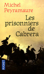 PRISONIERS DE CABRERA