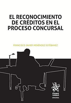 EL RECONOCIMIENTO DE CREDITOS EN EL PROCESO CONCURSAL