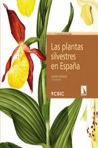 PLANTAS SILVESTRES EN ESPAÑA, LAS