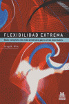 FLEXIBILIDAD EXTREMA