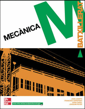MECÀNICA. BATXILLERAT