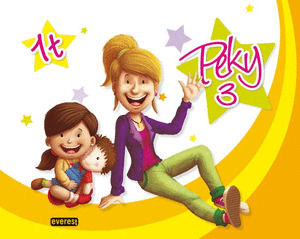 PROYECTO PEKY, EDUCACIÓN INFANTIL, 3 AÑOS. 1 TRIMESTRE