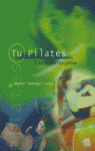 TU PILATES: LOS PRIMEROS PASOS