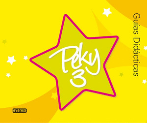 PROYECTO PEKY, EDUCACIÓN INFANTIL, 3 AÑOS. GUÍA DEL PROFESOR