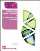 OPERACIONES ADMINISTRATIVAS Y DOCUMENTACION SANITARIA, GRADO MEDIO