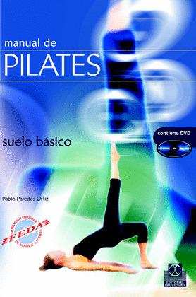 MANUAL DE PILATES SUELO BASICO (CON DVD)